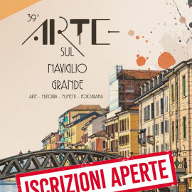 ISCRIZIONI APERTE alla 39ª edizione Arte sul Naviglio Grande